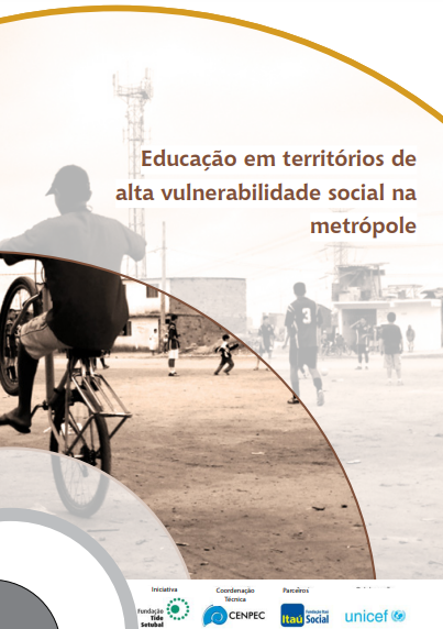 Educação em territórios de alta vulnerabilidade social na metrópole