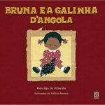 Capa do livro 'Bruna e a Galinha d’Angola'.