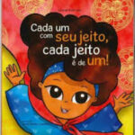 Capa do livro 'Cada um Com Seu Jeito, Cada Jeito é de Um!'.