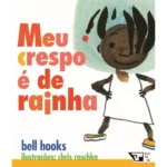 Capa do livro 'Meu Crespo É de Rainha'.