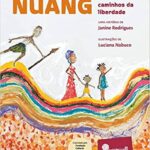 Capa do livro 'Nuang - Caminhos da Liberdade'.