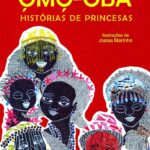 Capa do livro 'Omo-Oba - Histórias de Princesas'.