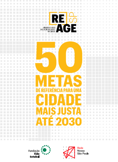 (Re)age SP – Virando o jogo das desigualdades em São Paulo