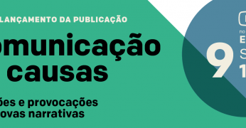 Fundação Tide Setubal, Instituto Alana e Rede Narrativas lançam guia para comunicação de causas