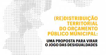 Organizações apresentam índice para inverter a lógica no orçamento da cidade