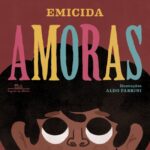 Capa de 'Amoras', livro de Emicida com ilustração de Aldo Fabrini.