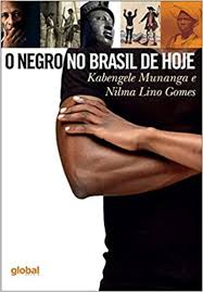 Capa do livro 'O Negro no Brasil de Hoje', de Kabengele Munanga e Nilma Lino Gomes.
