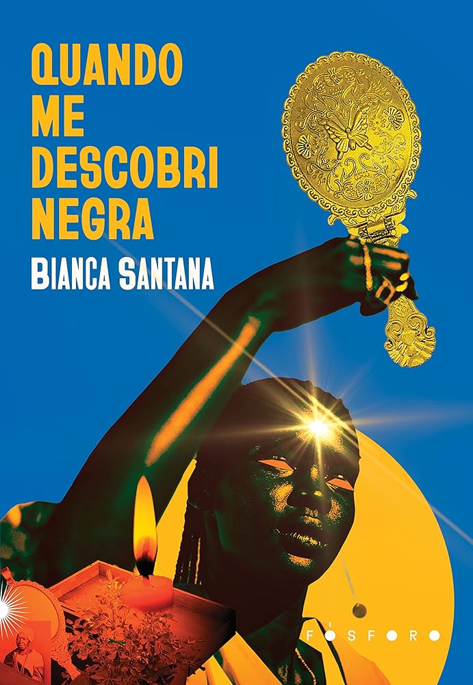 Capa do livro 'Quando Me Descobri Negra', de Bianca Santana.