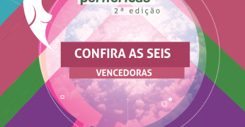 Conheça as vencedoras do edital Elas Periféricas - 2° edição