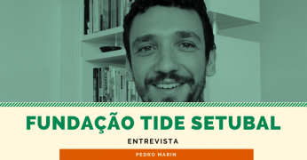 “Buenos Aires, Madri, Paris e Montreal podem nos ensinar muito sobre regionalização do orçamento” - Fundação Tide Setubal entrevista Pedro Marin