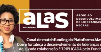Edição 2025 do matchfunding da Plataforma Alas triplica recursos e fortalece lideranças negras