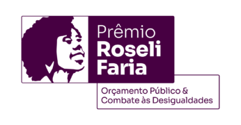 Nova edição do Prêmio Roseli Faria busca pesquisas sobre orçamento público e enfrentamento das desigualdades