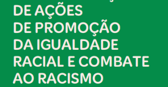 Trata-se da capa do 'Guia Prático para Implementação de Ações de Promoção da Igualdade Racial e Combate ao Racismo'. A imagem tem predominância da cor verde e o título na cor branca. Aparecem na parte superior uma informação sobre o Programa Lideranças Negras e Oportunidades de Acesso e o ano de veiculação do guia (2026) e o logo da Fundação Tide Setubal no canto inferior direito.